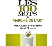 Les 100 mots du marché de l'art