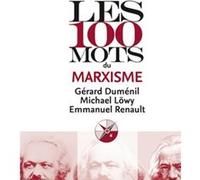 Les 100 mots du marxisme