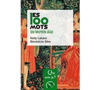 Les 100 Mots Du Moyen Age
