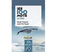 Les 100 mots du rêve