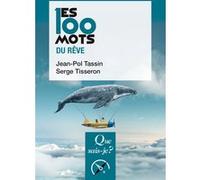 Les 100 mots du rêve
