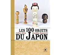 Les 100 objets du Japon - Julien Giry - Elytis Eds - broché - Beau livre