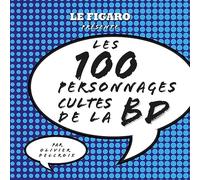 Les 100 personnages cultes de la BD