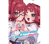 Les 100 petites amies qui t'aiiiment à en mourir T03