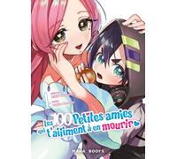 Les 100 petites amies qui t'aiiiment à en mourir T04