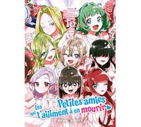 Les 100 petites amies qui t'aiiiment à en mourir T15 (15)