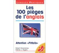 Les 100 pièges de l'anglais