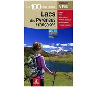 Les 100 Plus Beaux Lacs Des Pyrenées Françaises - Ariège, Aude, Haute-Garonne, Pyrénées-Atlantiques, Hautes-Pyrénées, Pyrénées-Orientales