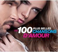 Les 100 Plus Belles Chansons D'amour