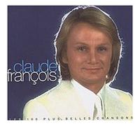 Claude François – Les 100 Plus Belles Chansons