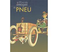 Les 100 plus belles images du pneu