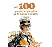 Les 100 plus belles planches de la bd