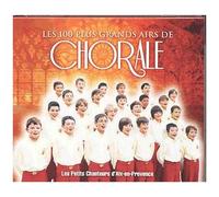 Les 100 Plus Grands Airs De Chorale