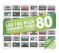 Les 100 plus grands tubes 80's volume 3