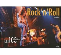 Les 100 premières fois - Rock'n' roll