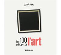 Les 100 principes de l'art