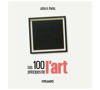 Les 100 Principes De L'art