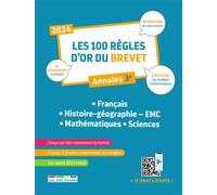 Les 100 Règles D'or Du Brevet - Annales 3e