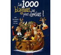 Les 1000 blagues les plus drôles !