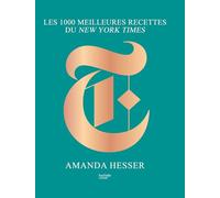 Les 1000 Meilleures Recettes Sélectionnées Par Le New York Times