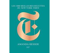 Les 1000 Meilleures Recettes Sélectionnées Par Le New York Times