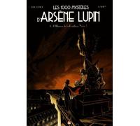 Les 1000 Mystères D'arsène Lupin Tome 1 - L'illusion De La Panthère Noire !