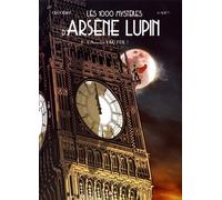 Les 1000 Mystères D'arsène Lupin Tome 2 - L'anarchie Lao Feïl !