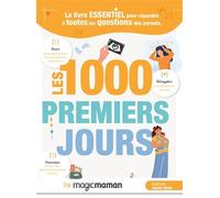 Les 1000 premiers jours