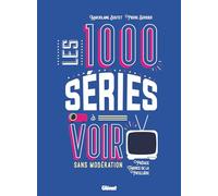 Les 1000 séries à voir sans modération – Glénat