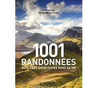 Les 1001 randonnées qu'il faut avoir faites dans sa vie