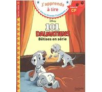 Les 101 Dalmatiens - Bêtises En Série - Début De Cp