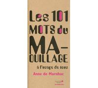Les 101 Mots Du Maquillage