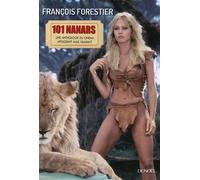 Les 101 nanars Une anthologie du cinéma affligeant (mais hilarant) - François Forestier - Denoël - broché - Anthologie