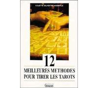 12 meilleures méthodes pour tirer les tarots