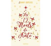 Les 12 Noëls de Kate Jenny Bayliss (Auteur)