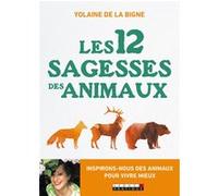 Les 12 sagesses des animaux