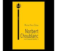Les 12 Travaux De Saniette Tome 2 - Norbert Choublanc