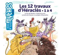 Les 12 travaux d'Héraclès - 1 à 4 - Bénédicte Solle - Milan Eds - cartonné - Contes et légendes jeunesse