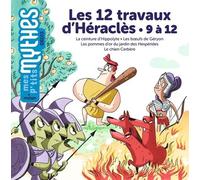 Les 12 Travaux D'héraclès - 9 À 12, La Ceinture D'hippolyte - Les Boeufs De Géryon - Les Pommes D'or Du Jardin Des Hespérides - Le Chien Cerbère