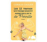 Les 12 travaux mythiquement merveilleux de Pernille