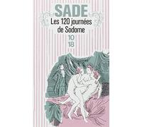 Les 120 Journees De Sodom (French Edition) by Marquis de Sade (1998-09-24)