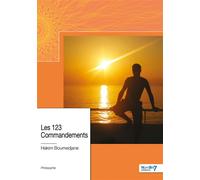 Les 123 Commandements - Hakim BOUMEDJANE - Nombre 7 - broché - Témoignage