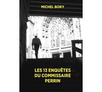 Les 13 enquêtes du commissaire Perrin