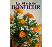Les 14 clés du bonheur