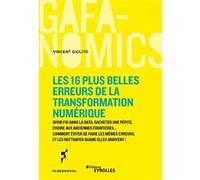 Les 16 plus belles erreurs de la transformation numérique Vincent Giolito (Auteur)