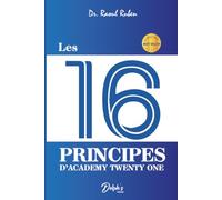 LES 16 PRINCIPES D'ACADEMY TWENTY ONE