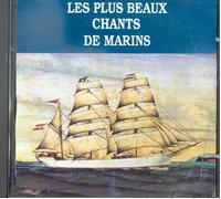 Les 19 Plus Beaux Chants De Marins