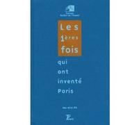Philippe Simon – Les 1ères fois qui ont inventé Paris