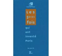 Philippe Simon – Les 1ères fois qui ont inventé Paris