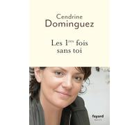 Les 1res fois sans toi